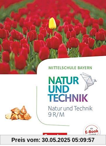 NuT - Natur und Technik - Mittelschule Bayern - 9. Jahrgangsstufe: Schülerbuch