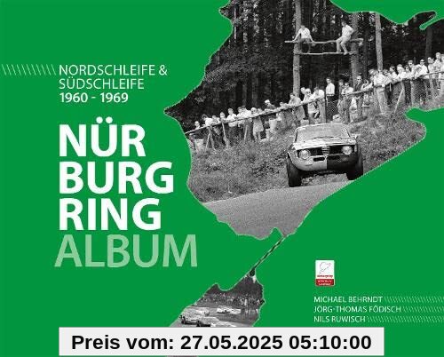Nürburgring Album 1960-1969: Nordschleife & Südschleife
