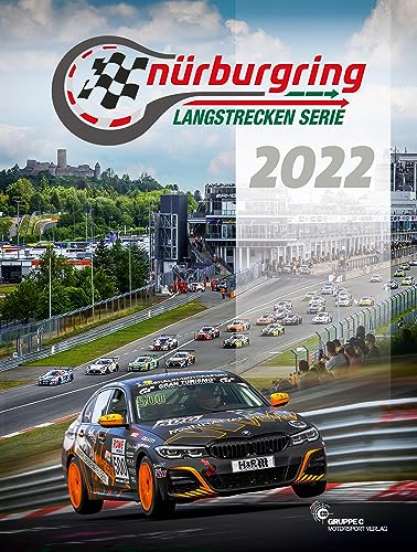 Nürburgring Langstrecken-Serie 2022 - NLS von Gruppe C