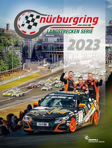 Nürburgring Langstrecken-Serie 2023 - NLS von Gruppe C