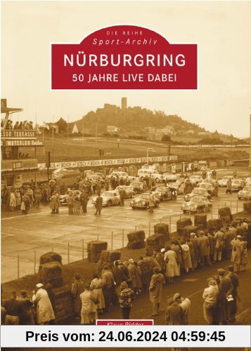 Nürburgring: 50 Jahre live dabei
