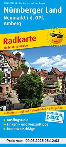 Nürnberger Land - Neumarkt i.d.OPf, Amberg: Radkarte mit Ausflugszielen, Einkehr- & Freizeittipps, wetterfest, reissfest, abwischbar, GPS-genau. 1:100000 (Radkarte / RK)