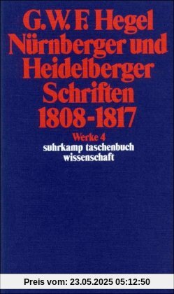 Nürnberger und Heidelberger Schriften 1808-1817: BD 4