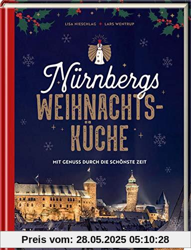 Nürnbergs Weihnachtsküche: Mit Genuss durch die schönste Zeit Nürnbergs Weihnachtsküche: Mit Genuss durch die schönste Zeit