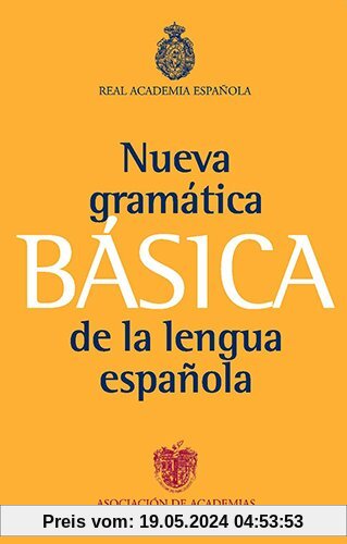 Nueva gramática básica de la lengua española (NUEVAS OBRAS REAL ACADEMIA)