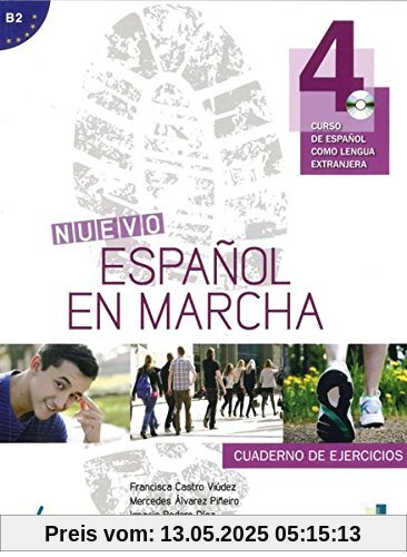 Nuevo Español en marcha 4: Curso de español como lengua extranjera / Arbeitsbuch mit Audio-CD Nuevo Español en marcha 4: Curso de español como lengua extranjera / Arbeitsbuch mit Audio-CD