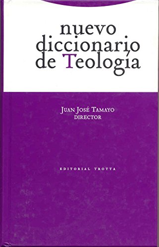 Nuevo diccionario de teología (Estructuras y Procesos. Religión) von Editorial Trotta, S.A.