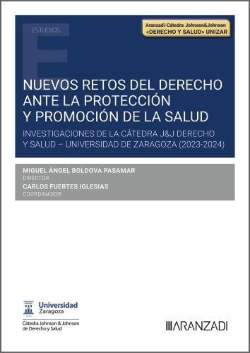 Nuevos retos del Derecho ante la protección y promoción de la salud (Estudios) von Aranzadi