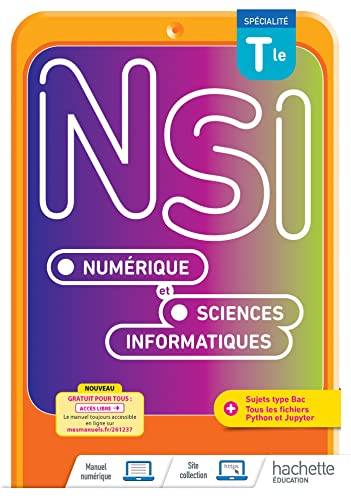 Numérique et Sciences Informatiques Tle Spécialité - Livre élève - Ed. 2022