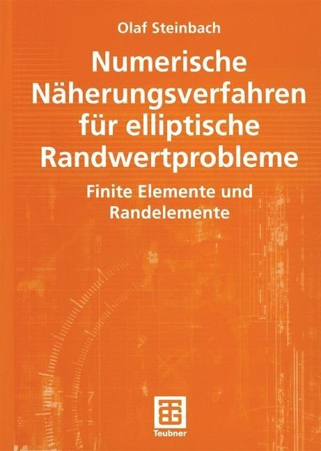 Numerische N�herungsverfahren f�r elliptische Randwertprobleme Numerische N�herungsverfahren f�r elliptische Randwertprobleme