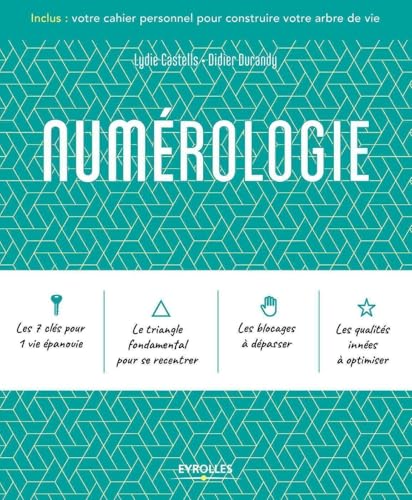 Numérologie: Inclus : votre cahier personnel pour construire votre arbre de vie. von EYROLLES