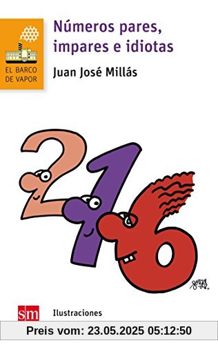 Números pares, impares e idiotas (El Barco de Vapor Naranja)