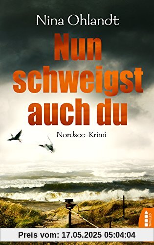 Nun schweigst auch du: Nordsee-Krimi