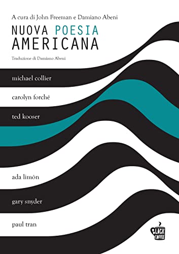 Nuova Poesia Americana (Vol. 4) von Edizioni Black Coffee