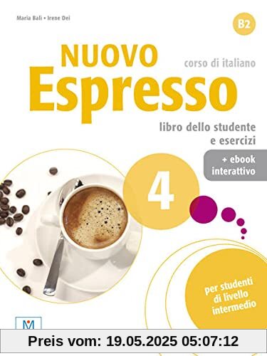 Nuovo Espresso 4 - einsprachige Ausgabe: corso di italiano / Buch mit Code