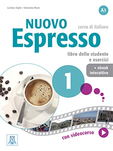 Nuovo Espresso 1: Libro studente + ebook interattivo von Alma Edizioni