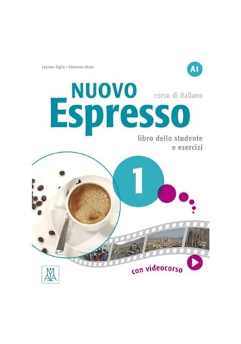 Nuovo Espresso: Libro studente + ebook interattivo 1 von Alma Edizioni