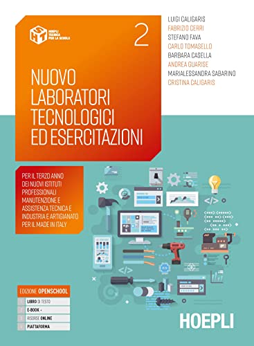 Nuovo Laboratori tecnologici ed esercitazioni. Per gli Ist. professionali. Con e-book. Con espansione online (Vol. 2)