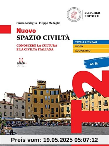 Nuovo Spazio Civiltà A2-B1: Conoscere la cultura e la civiltà italiana. Libro dello studente + esercizi + multilibro