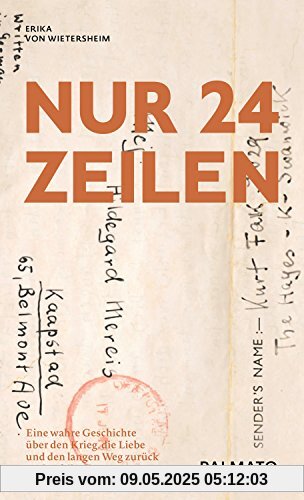 Nur 24 Zeilen. Eine wahre Geschichte über den Krieg, die Liebe und den langen Weg zurück nach Afrika