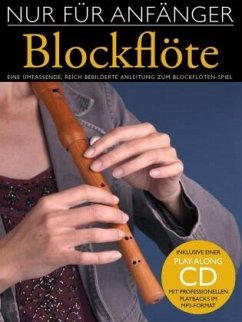 Nur Für Anfänger, Blockflöte, m. MP3-CD von Bosworth Musikverlag