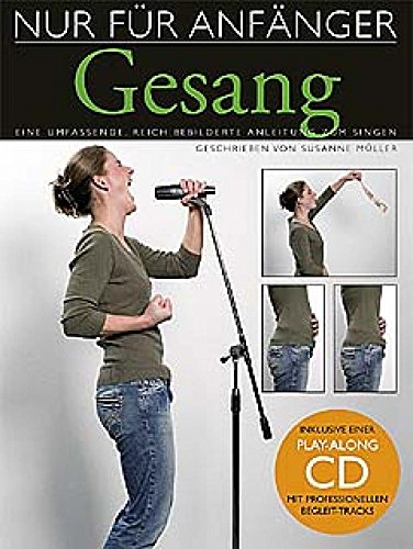 Nur Für Anfänger - Gesang (Inkl. Sing-Along CD): Lehrmaterial, CD für Gesang: Mit Playback-CD