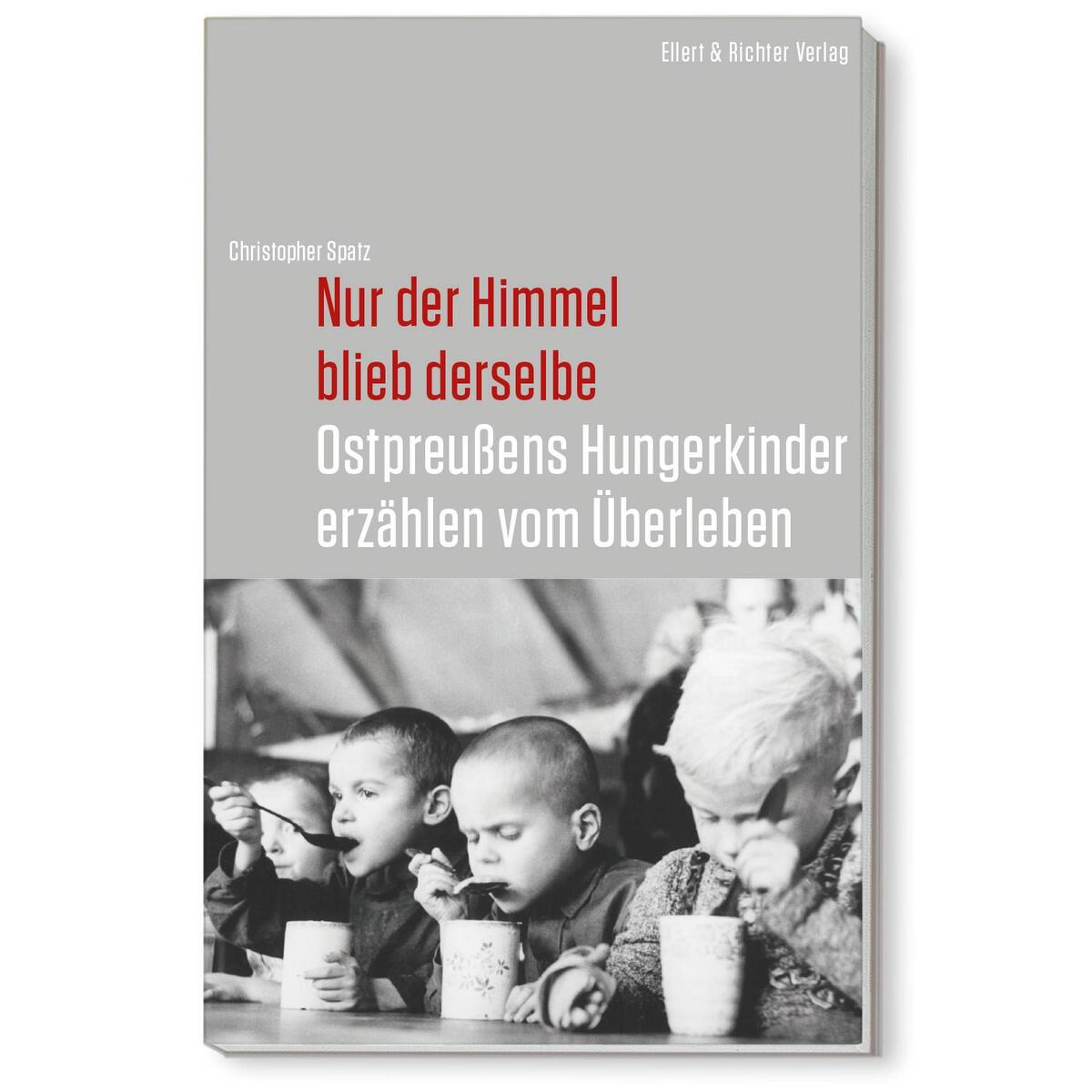 Nur der Himmel blieb derselbe von Ellert & Richter Verlag