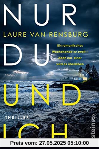 Nur du und ich: Thriller | Du freust dich auf ein romantisches Wochenende. Doch wirst du es überleben? Nur du und ich: Thriller | Du freust dich auf ein romantisches Wochenende. Doch wirst du es überleben?