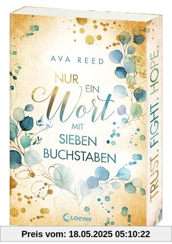 Nur ein Wort mit sieben Buchstaben: Einfühlsamer, realistischer Jugendroman ab 14 Jahren über Familie und Zusammenhalt