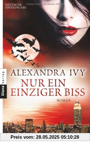 Nur ein einziger Biss: Guardians of Eternity 3 - Roman