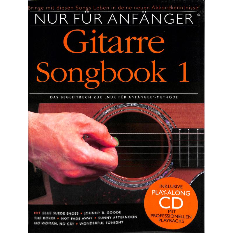 Nur für Anfänger 1 - Songbook