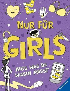 Nur für Girls - Alles was du wissen musst von Ravensburger Verlag