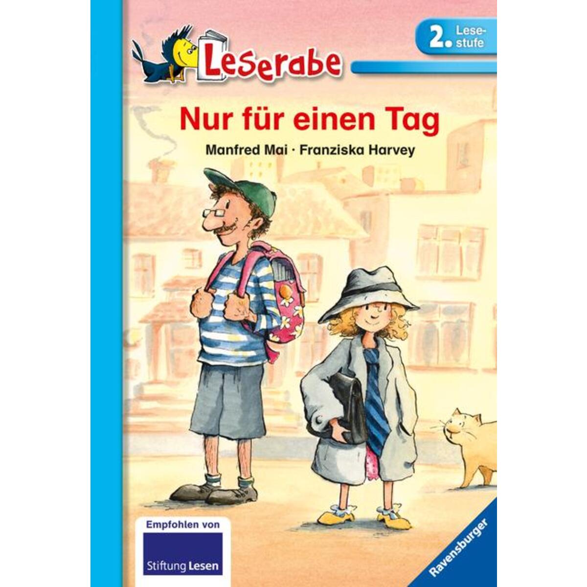 Nur für einen Tag - Leserabe 2. Klasse - Erstlesebuch für Kinder ab 7 Jahren von Ravensburger Verlag
