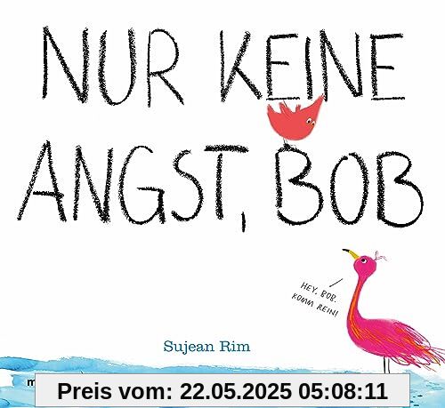 Nur keine Angst, Bob