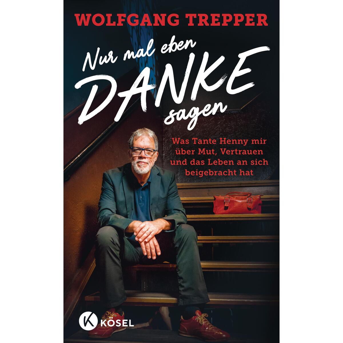 Nur mal eben Danke sagen Nur mal eben Danke sagen von Kösel-Verlag