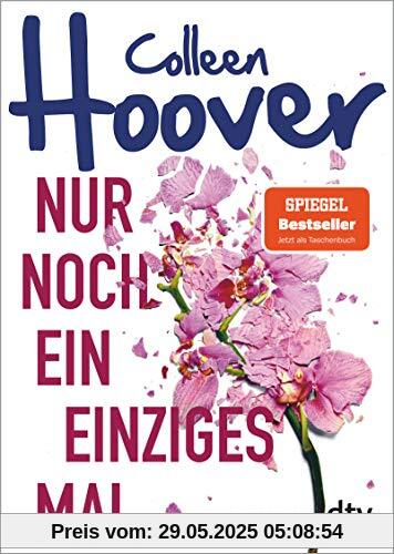 Nur noch ein einziges Mal: Roman Nur noch ein einziges Mal: Roman