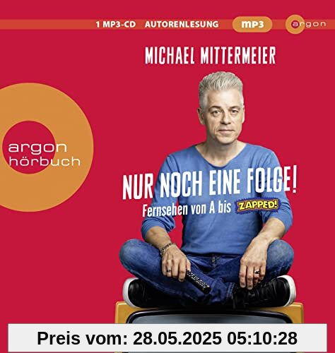 Nur noch eine Folge!: Fernsehen von A bis Zapped