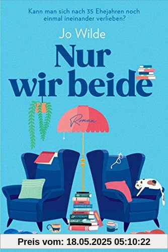 Nur wir beide: Roman