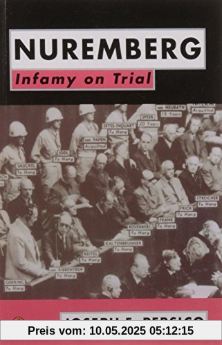 Nuremberg: Infamy on Trial Nuremberg: Infamy on Trial