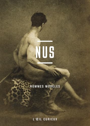 Nus - Hommes modèles von BNF