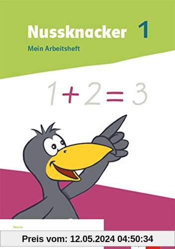Nussknacker 1. Ausgabe Sachsen und Thüringen: Mein Arbeitsheft Klasse 1 (Nussknacker. Ausgabe ab 2021)