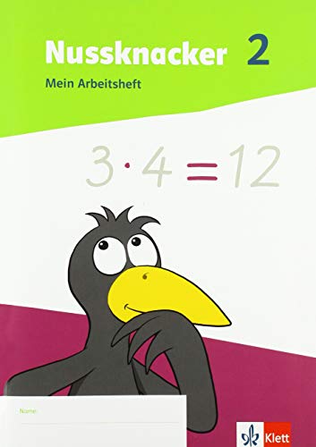 Nussknacker 2: Mein Arbeitsheft Klasse 2 (Nussknacker. Ausgabe ab 2021)