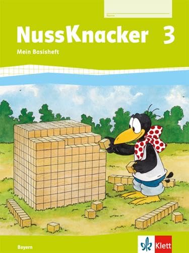 Nussknacker 3. Ausgabe Bayern: Arbeitsheft Basis Klasse 3 (Nussknacker. Ausgabe für Bayern ab 2014)