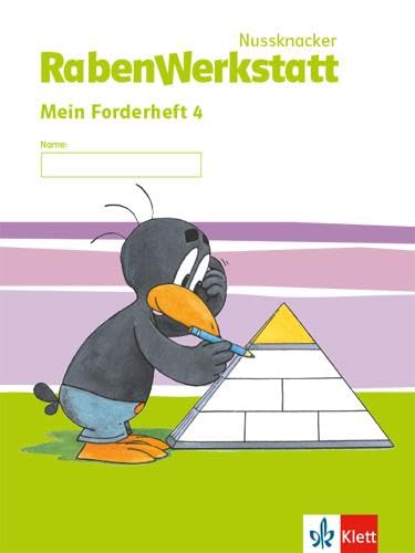 Nussknacker RabenWerkstatt 4: Mein Forderheft Klasse 4 (Nussknacker RabenWerkstatt. Ausgabe ab 2015)