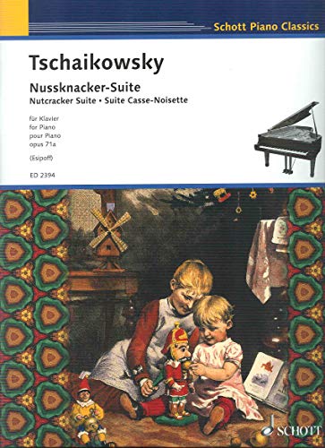 Nussknacker-Suite: op. 71a. Klavier. (Schott Piano Classics)