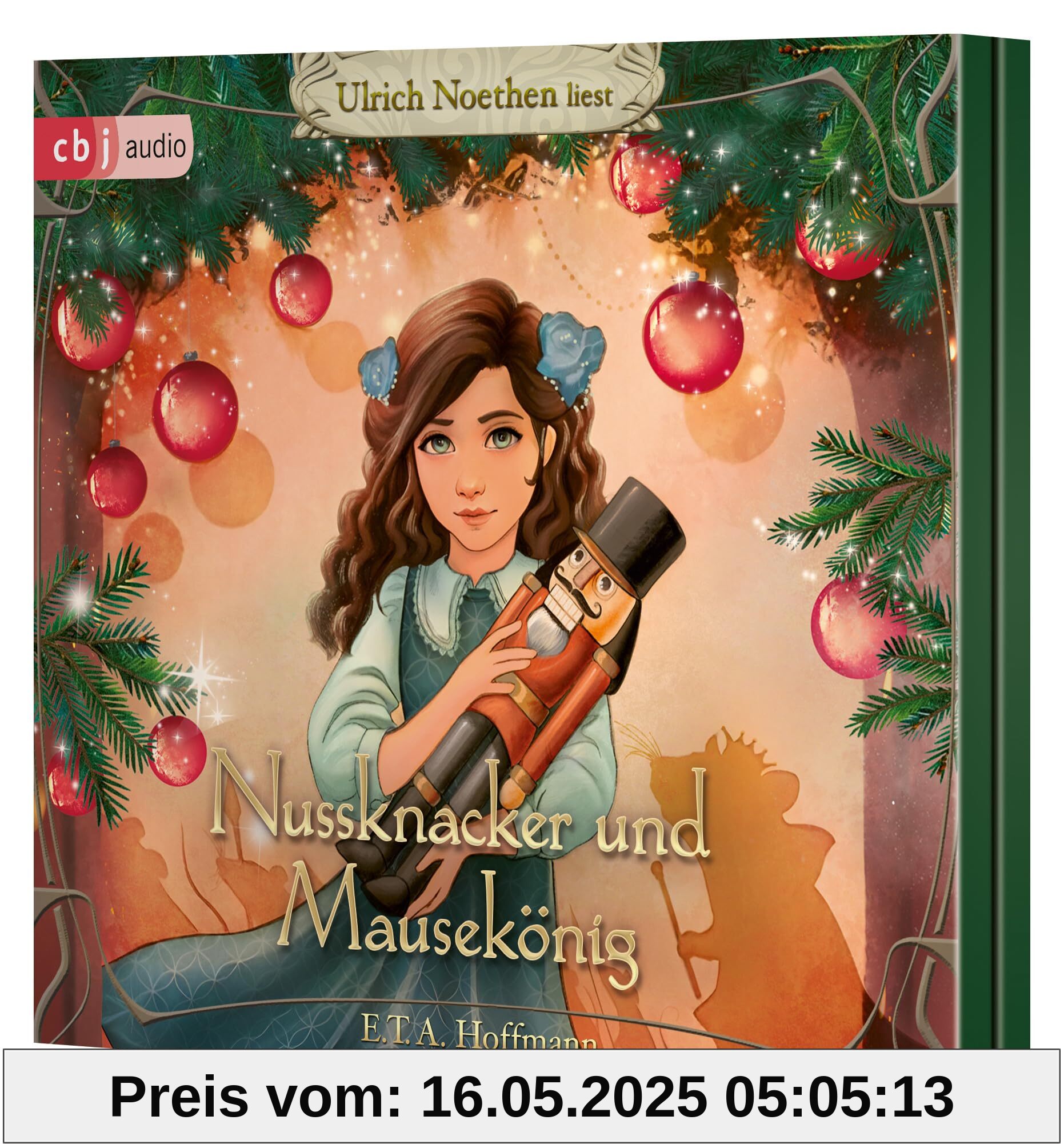 Nussknacker und Mausekönig (Hörbuch-Klassiker für die ganze Familie, Band 23)