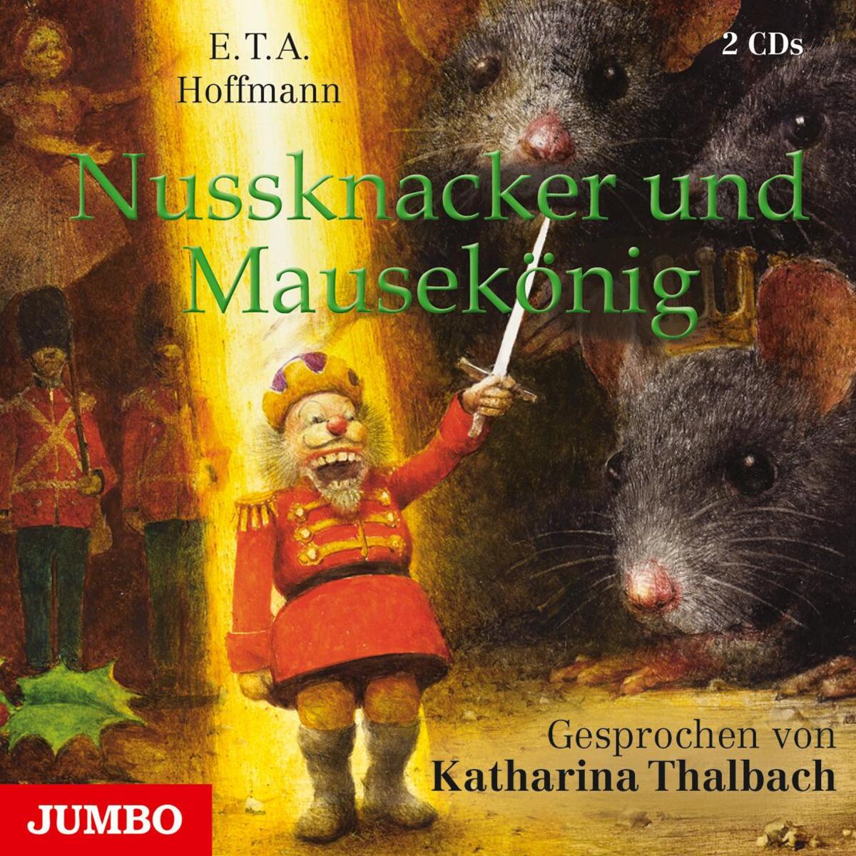 Nussknacker und Mausekönig von Jumbo Neue Medien + Verla