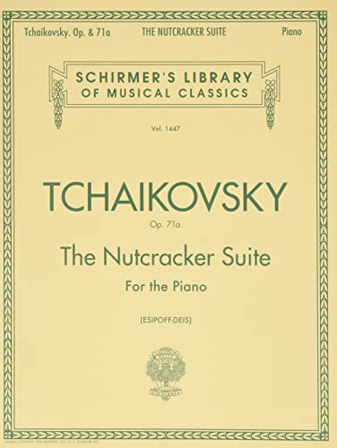 Nutcracker Suite, Op. 71a: Piano Solo von Schirmer