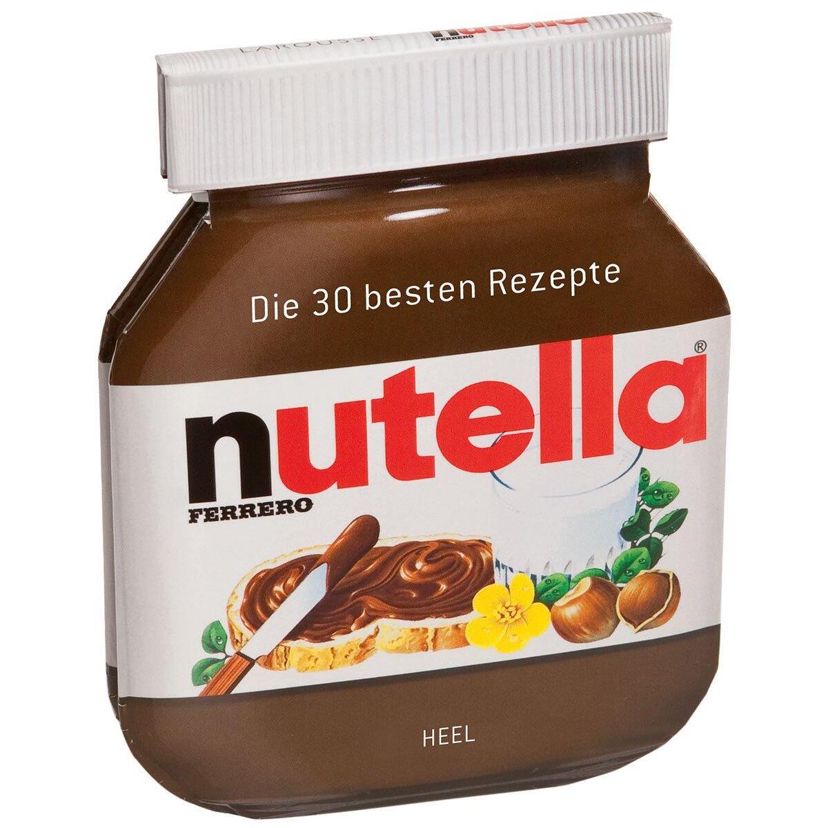 Nutella: Die 30 besten Rezepte Nutella: Die 30 besten Rezepte von Heel