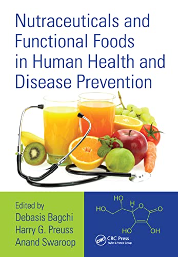 Nutraceuticals and Functional Foods in Human Health and Disease Prevention von CRC Press